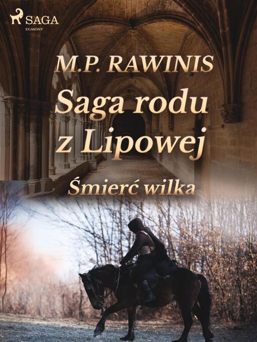 Title details for Saga rodu z Lipowej 13 by Marian Piotr Rawinis - Available